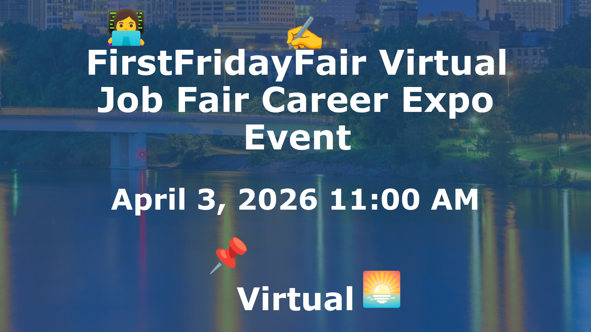 FirstFridayFair Virtual Job Fair Career Expo Event event image